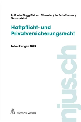 Abbildung von Chevalier / Biaggi | Haftpflicht- und Privatversicherungsrecht | 1. Auflage | 2024 | 2023 | beck-shop.de