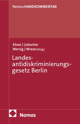 Abbildung von Klose / Liebscher | Landesantidiskriminierungsgesetz Berlin | 1. Auflage | 2025 | beck-shop.de