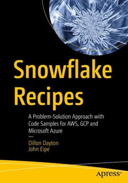 Abbildung von Dayton / Eipe | Snowflake Recipes | 1. Auflage | 2024 | beck-shop.de