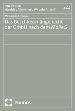 Abbildung von Schikorra | Das Beschlussmängelrecht der GmbH nach dem MoPeG | 1. Auflage | 2024 | beck-shop.de