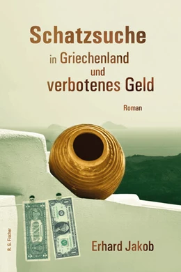 Abbildung von Jakob | Schatzsuche in Griechenland und verbotenes Geld | 1. Auflage | 2024 | beck-shop.de