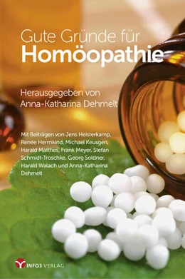 Abbildung von Dehmelt | Gute Gründe für Homöopathie | 1. Auflage | 2024 | beck-shop.de