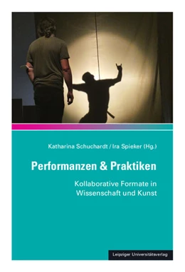 Abbildung von Schuchardt / Spieker | Performanzen & Praktiken | 1. Auflage | 2024 | beck-shop.de