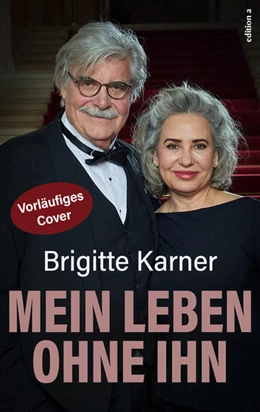 Abbildung von Karner | Mein Leben ohne ihn | 1. Auflage | 2024 | beck-shop.de