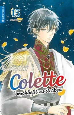 Abbildung von Yukimura | Colette beschließt zu sterben 15 | 1. Auflage | 2024 | beck-shop.de