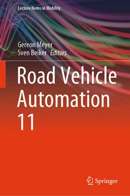 Abbildung von Meyer / Beiker | Road Vehicle Automation 11 | 1. Auflage | 2024 | beck-shop.de