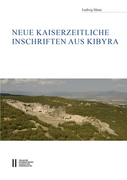 Abbildung von Meier | Neue kaiserzeitliche Inschriften aus Kibyra | 1. Auflage | 2024 | 31 | beck-shop.de