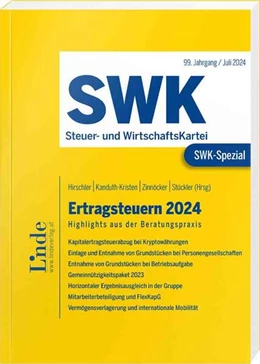 Abbildung von Hirschler / Kanduth-Kristen | SWK-Spezial Ertragsteuern 2024 | 1. Auflage | 2024 | beck-shop.de