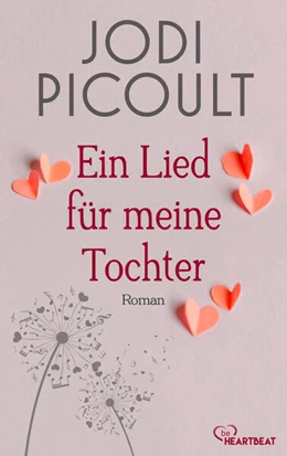 Abbildung von Picoult | Ein Lied für meine Tochter | 1. Auflage | 2024 | beck-shop.de