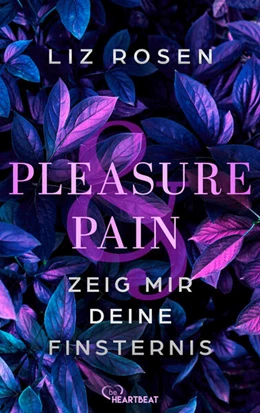 Abbildung von Rosen | Pleasure and Pain - Zeig mir deine Finsternis | 1. Auflage | 2025 | beck-shop.de