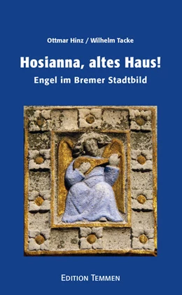 Abbildung von Tacke / Hinz | Hosianna, altes Haus! | 1. Auflage | 2024 | beck-shop.de
