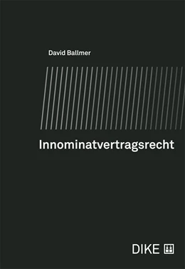 Abbildung von Ballmer | Innominatvertragsrecht | 1. Auflage | 2024 | beck-shop.de