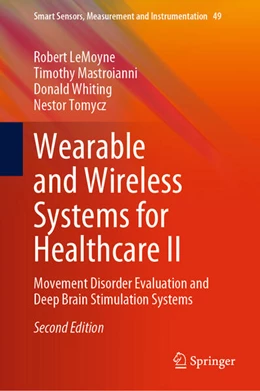 Abbildung von Lemoyne / Mastroianni | Wearable and Wireless Systems for Healthcare II | 2. Auflage | 2024 | beck-shop.de