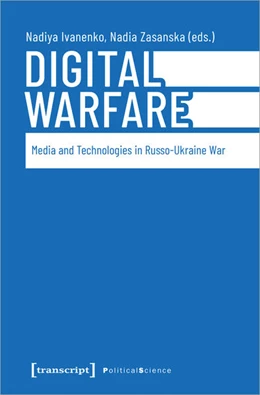 Abbildung von Ivanenko / Zasanska | Digital Warfare | 1. Auflage | 2025 | beck-shop.de