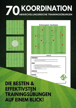 Abbildung von Plannerer | 70 abwechslungsreiche Koordinationsübungen für dein perfektes Fußballtraining | 1. Auflage | 2024 | beck-shop.de