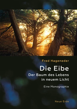 Abbildung von Hageneder | Die Eibe | 1. Auflage | 2024 | beck-shop.de