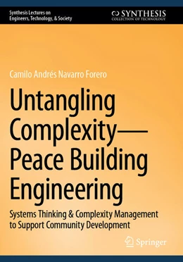 Abbildung von Navarro Forero | Untangling Complexity-Peace Building Engineering | 1. Auflage | 2024 | beck-shop.de