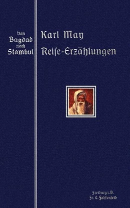 Abbildung von May / Schönbach | Von Bagdad nach Stambul | 1. Auflage | 2024 | beck-shop.de