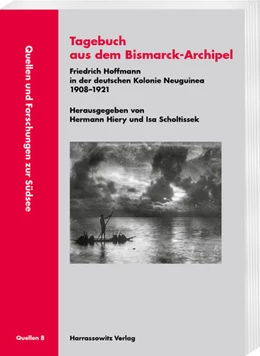 Abbildung von Hiery / Scholtissek | Tagebuch aus dem Bismarck-Archipel | 1. Auflage | 2024 | beck-shop.de