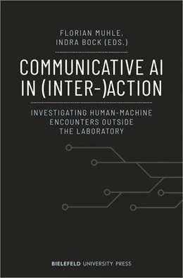 Abbildung von Muhle / Bock | Communicative AI in (Inter-)Action | 1. Auflage | 2024 | beck-shop.de