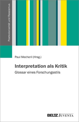 Abbildung von Mecheril | Interpretation als Kritik | 1. Auflage | 2025 | 1 | beck-shop.de