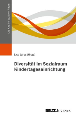 Abbildung von Jares | Diversität im Sozialraum Kindertageseinrichtung | 1. Auflage | 2025 | beck-shop.de