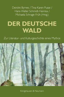 Abbildung von Byrnes / Pusse | Der Deutsche Wald | 1. Auflage | 2024 | beck-shop.de