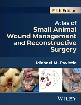 Abbildung von Pavletic | Atlas of Small Animal Wound Management and Reconstructive Surgery | 5. Auflage | 2025 | beck-shop.de