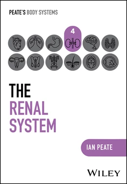 Abbildung von Peate | The Renal System | 1. Auflage | 2025 | beck-shop.de