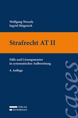 Abbildung von Wessely / Mitgutsch | Strafrecht AT II | 4. Auflage | 2024 | beck-shop.de