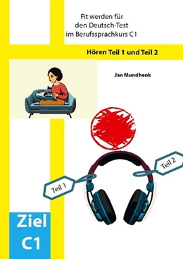 Abbildung von Mundhenk | Fit werden für den Deutsch-Test für Berufssprachkurse C1: Hören Teil 1 und Teil 2 | 2. Auflage | 2025 | beck-shop.de