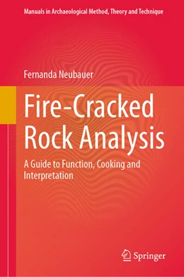 Abbildung von Neubauer | Fire-Cracked Rock Analysis | 1. Auflage | 2024 | beck-shop.de