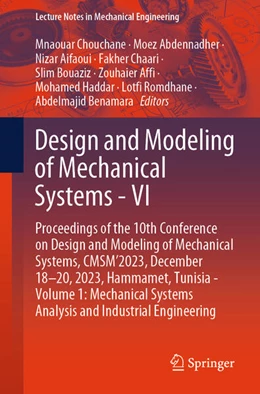 Abbildung von Chouchane / Abdennadher | Design and Modeling of Mechanical Systems - VI | 1. Auflage | 2024 | beck-shop.de