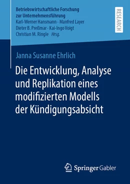 Abbildung von Ehrlich | Die Entwicklung, Analyse und Replikation eines modifizierten Modells der Kündigungsabsicht | 1. Auflage | 2024 | beck-shop.de