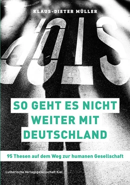 Abbildung von Müller | So geht es nicht weiter mit Deutschland | 1. Auflage | 2024 | beck-shop.de