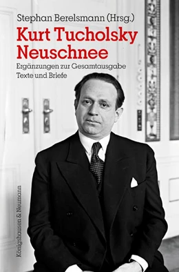 Abbildung von Berelsmann | Kurt Tucholsky Neuschnee | 1. Auflage | 2024 | beck-shop.de