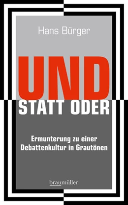Abbildung von Bürger | UND STATT ODER | 1. Auflage | 2024 | beck-shop.de