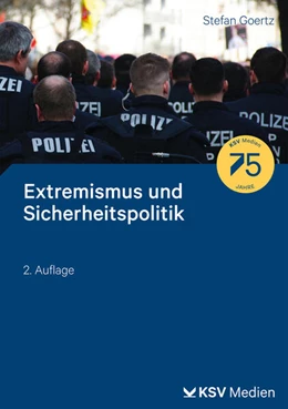 Abbildung von Goertz | Extremismus und Sicherheitspolitik | 2. Auflage | 2024 | beck-shop.de