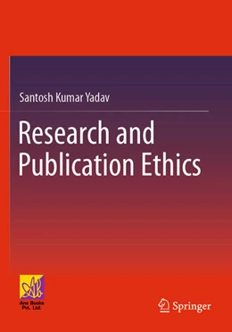 Abbildung von Yadav | Research and Publication Ethics | 1. Auflage | 2024 | beck-shop.de