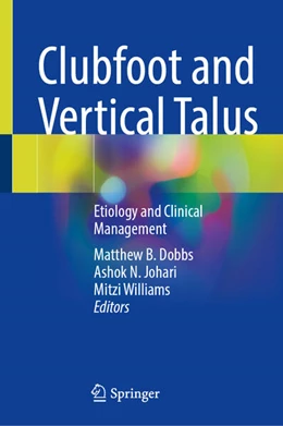 Abbildung von Dobbs / Johari | Clubfoot and Vertical Talus | 1. Auflage | 2024 | beck-shop.de