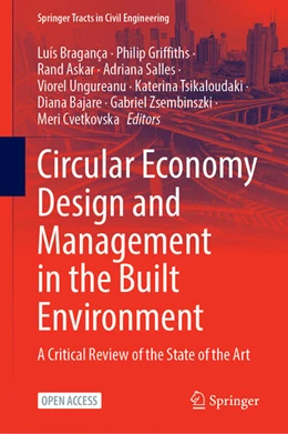 Abbildung von Bragança / Griffiths | Circular Economy Design and Management in the Built Environment | 1. Auflage | 2024 | beck-shop.de