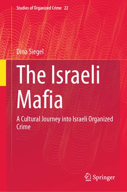 Abbildung von Siegel | The Israeli Mafia | 1. Auflage | 2024 | 22 | beck-shop.de