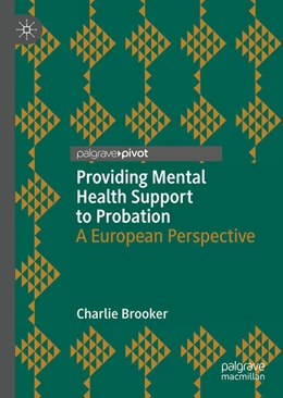 Abbildung von Brooker | Providing Mental Health Support to Probation | 1. Auflage | 2024 | beck-shop.de