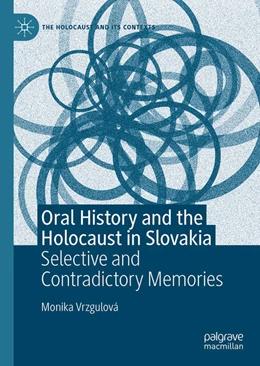 Abbildung von Vrzgulová | Oral History and the Holocaust in Slovakia | 1. Auflage | 2024 | beck-shop.de