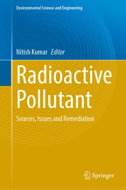 Abbildung von Kumar | Radioactive Pollutant | 1. Auflage | 2024 | beck-shop.de