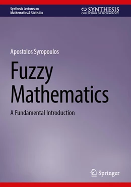 Abbildung von Syropoulos | Fuzzy Mathematics | 1. Auflage | 2025 | beck-shop.de