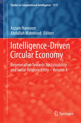 Abbildung von Hannoon / Mahmood | Intelligence-Driven Circular Economy | 1. Auflage | 2025 | 1173 | beck-shop.de