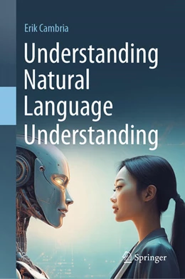 Abbildung von Cambria | Understanding Natural Language Understanding | 1. Auflage | 2024 | beck-shop.de