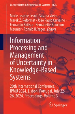 Abbildung von Lesot / Vieira | Information Processing and Management of Uncertainty in Knowledge-Based Systems | 1. Auflage | 2025 | 1176 | beck-shop.de