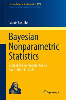 Abbildung von Castillo | Bayesian Nonparametric Statistics | 1. Auflage | 2024 | 2358 | beck-shop.de